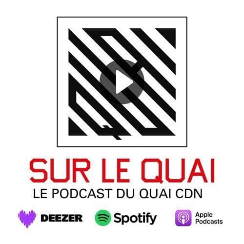 LES PODCASTS DU QUAI - SAISON 24/25