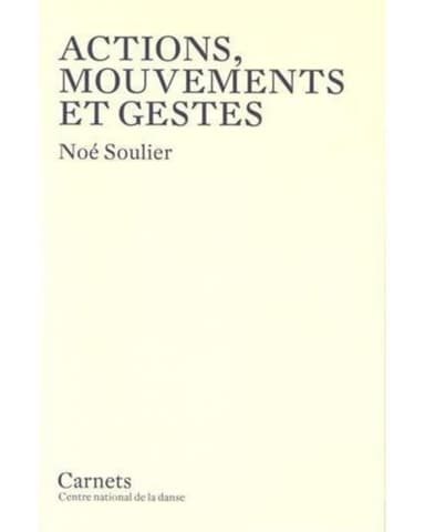 ACTIONS, MOUVEMENTS ET GESTES
