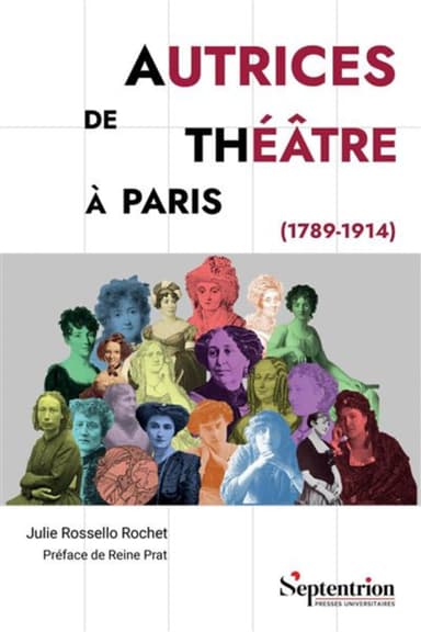 Autrices de théâtre à Paris (1789-1914)