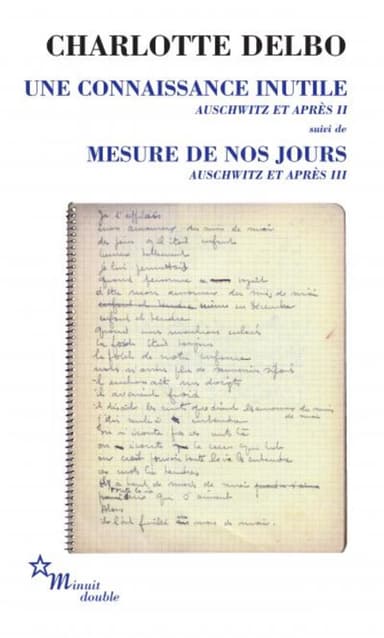 Une connaissance inutile - Auschwitz et après II