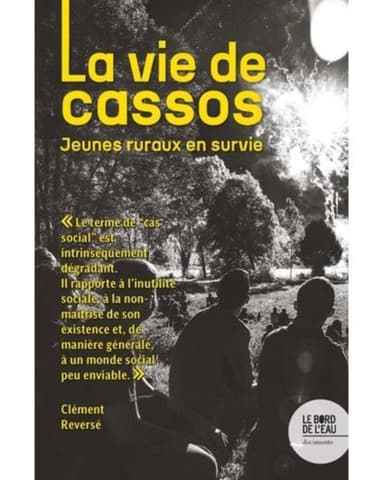 La vie de cassos - Jeunes ruraux en survie