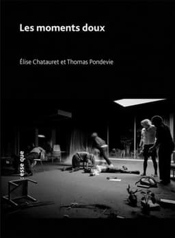 LES MOMENTS DOUX