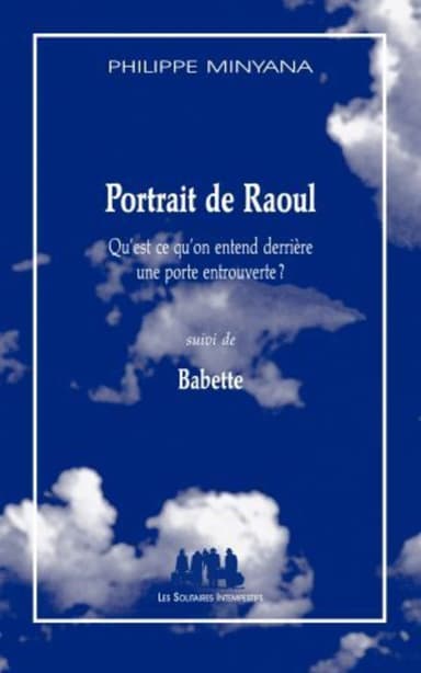 PORTRAIT DE RAOUL