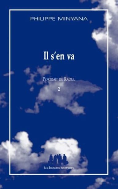 IL S'EN VA - VOL02 - PORTRAIT DE RAOUL - 2