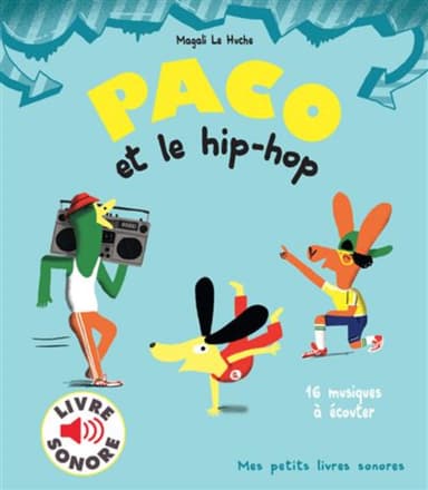 PACO ET LE HIP-HOP - 16 MUSIQUES A ECOUTER