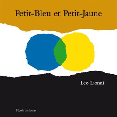 PETIT-BLEU ET PETIT-JAUNE