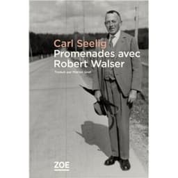 PROMENADES AVEC ROBERT WALSER