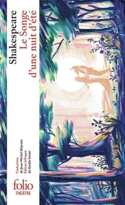 LE SONGE D'UNE NUIT D'ETE